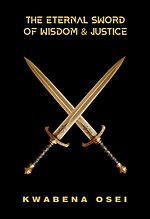 The Eternal Sword of Wisdom and Justice
