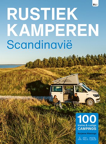 Rustiek Kamperen Scandinavië