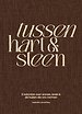 Tussen hart & steen