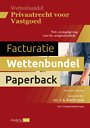 Privaatrecht voor Vastgoed – Wettenbundel Paperback (editie 2024/2025)