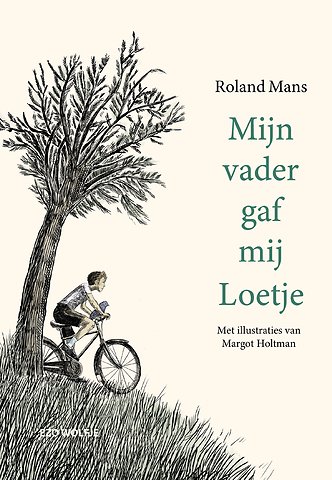 Mijn vader gaf mij Loetje