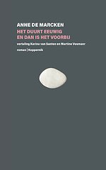 Het duurt eeuwig en dan is het voorbij