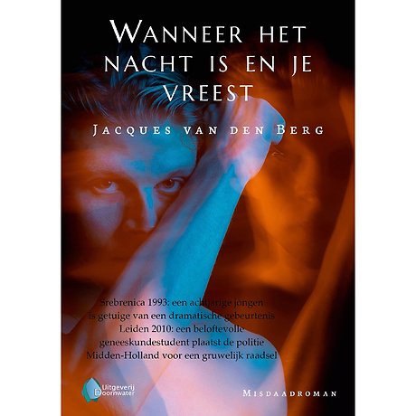 Wanneer het nacht is en je vreest