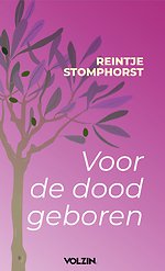 Voor de dood geboren