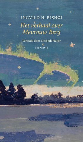 Het verhaal over Mevrouw Berg