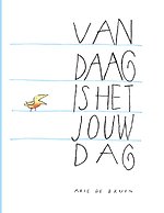 Vandaag is het jouw dag