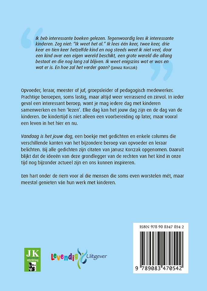 Vandaag is het jouw dag