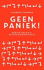 Geen paniek! Geen paniek!