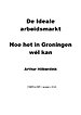 De ideale arbeidsmarkt
