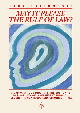 May it Please the Rule of Law?