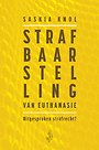 Strafbaarstelling van euthanasie Strafbaarstelling van euthanasie