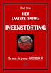 Het laatste taboe: Ineenstorting Het laatste taboe: Ineenstorting