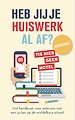 Heb jij je huiswerk al af?