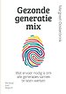 Gezonde generatiemix Gezonde generatiemix