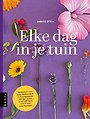 Elke dag in je tuin