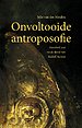 Onvoltooide antroposofie