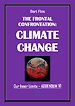 The Frontal Confrontation: Climate Change The Frontal Confrontation: Climate Change