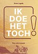Ik doe het toch