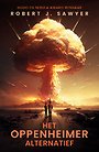 Het Oppenheimer alternatief Het Oppenheimer alternatief