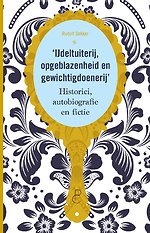 IJdeltuiterij, opgeblazenheid en gewichtigdoenerij