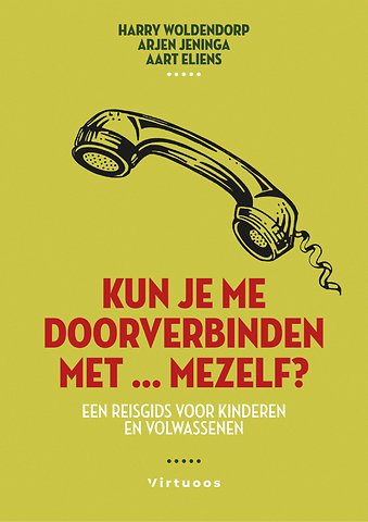 Kun je me doorverbinden met ... mezelf?