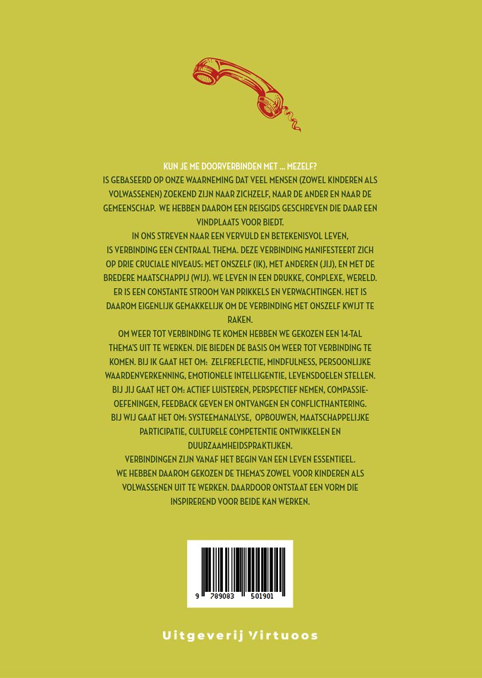 Kun je me doorverbinden met ... mezelf?