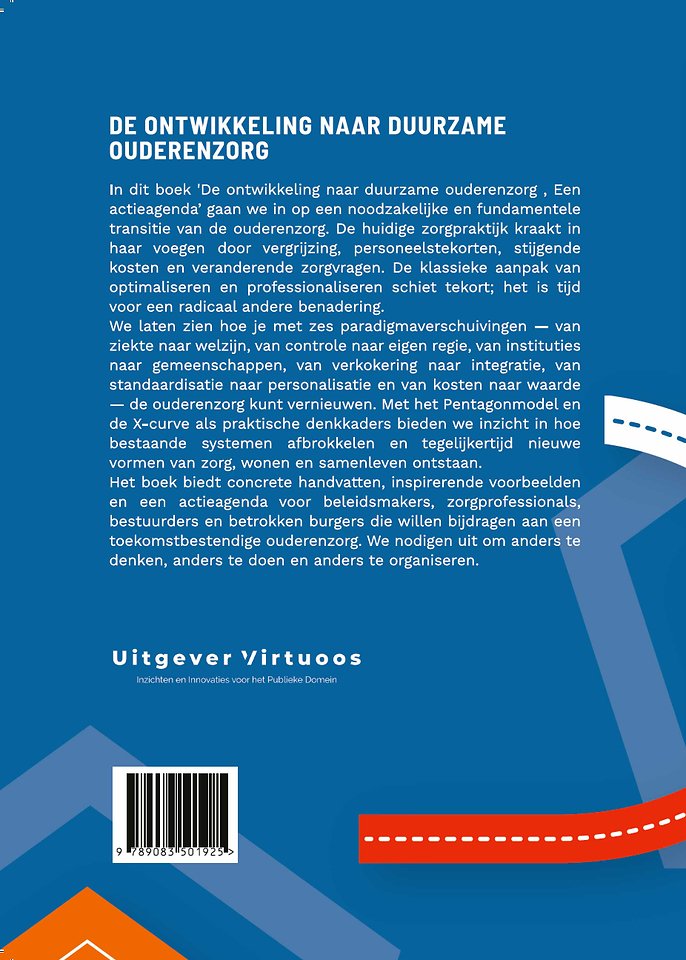 De ontwikkeling naar duurzame ouderenzorg