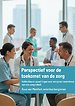 Perspectief voor de toekomst van de zorg