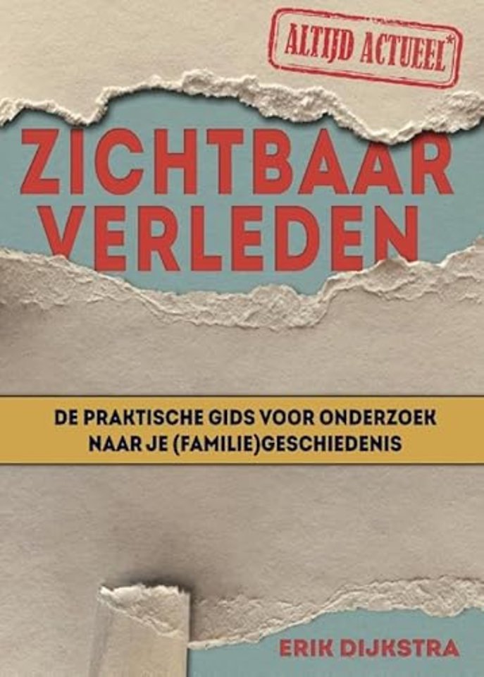 Zichtbaar verleden familiegeschiedenis