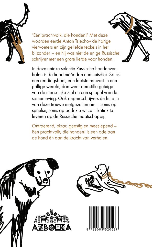 Een prachtvolk, die honden!