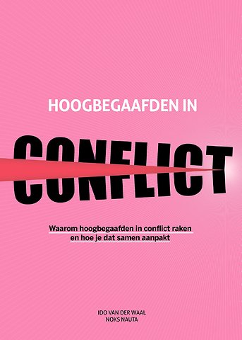 Hoogbegaafden in conflict