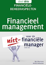 Financieel management voor de niet-financiële manager, deel 3: Financiële beheeraspecten