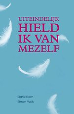 Uiteindelijk hield ik van mezelf