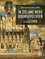 In Zeeland werd doorgevochten
