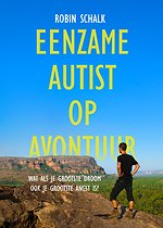 Eenzame autist op avontuur