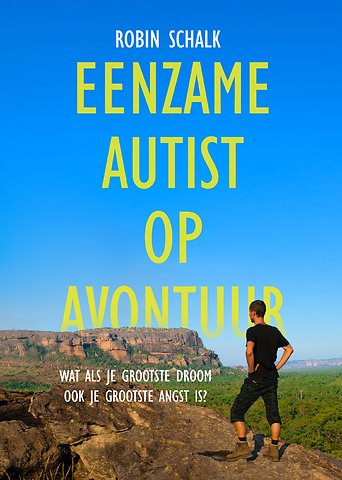 Eenzame autist op avontuur
