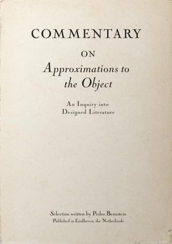 Commentary on Approximations to the Object