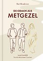 De coach als metgezel