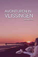 Avonturen in Vlissingen