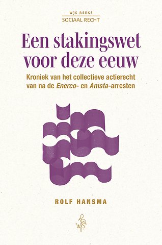 Een stakingswet voor deze eeuw