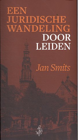 Een juridische wandeling door Leiden