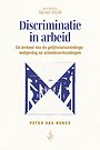 Discriminatie in arbeid Discriminatie in arbeid