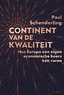 Continent van de kwaliteit Continent van de kwaliteit