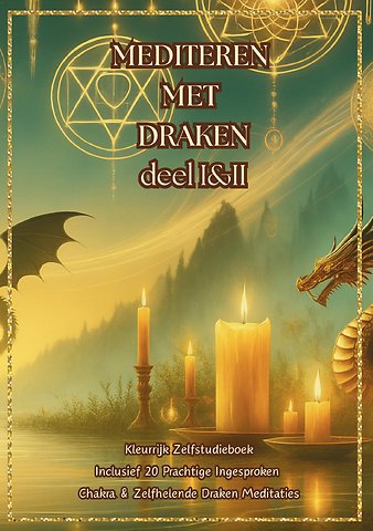 Mediteren met Draken deel I&II