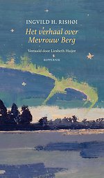 Het verhaal over Mevrouw Berg