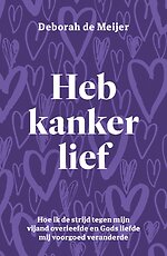 Heb kanker lief