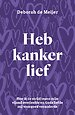 Heb kanker lief