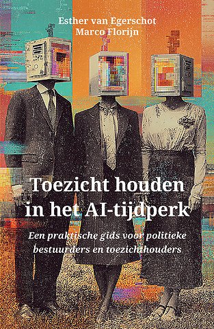 Toezicht houden in het AI-tijdperk