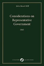 Considerations on Representative Government Considerations on Representative Government