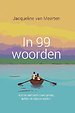 In 99 woorden